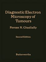 Télécharger le livre :  Diagnostic Electron Microscopy of Tumours