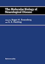 Télécharger le livre :  The Molecular Biology of Neurological Disease