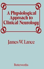 Télécharger le livre :  A Physiological Approach to Clinical Neurology