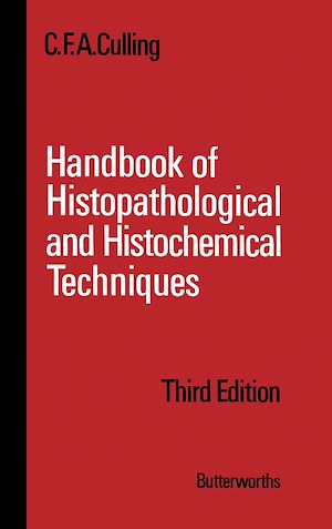 Téléchargez le livre :  Handbook of Histopathological and Histochemical Techniques