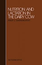Télécharger le livre :  Nutrition and Lactation in the Dairy Cow