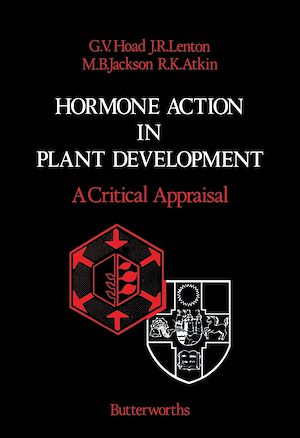 Téléchargez le livre :  Hormone Action in Plant Development — A Critical Appraisal