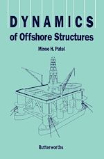 Télécharger le livre :  Dynamics of Offshore Structures