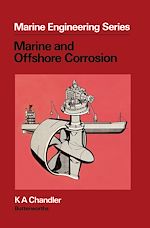 Télécharger le livre :  Marine and Offshore Corrosion
