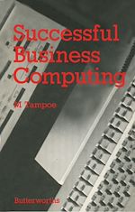 Télécharger le livre :  Successful Business Computing