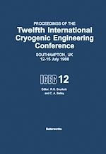Télécharger le livre :  Proceedings of the Twelfth International Cryogenic Engineering Conference Southampton, UK, 12–15 July 1988