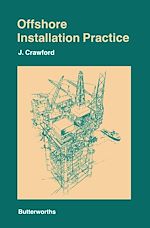 Télécharger le livre :  Offshore Installation Practice