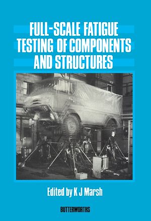 Téléchargez le livre :  Full-Scale Fatigue Testing of Components and Structures