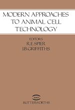 Télécharger le livre :  Modern Approaches to Animal Cell Technology