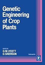 Télécharger le livre :  Genetic Engineering of Crop Plants