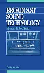 Télécharger le livre :  Broadcast Sound Technology