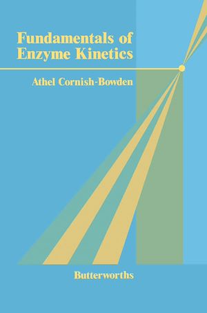 Téléchargez le livre :  Fundamentals of Enzyme Kinetics