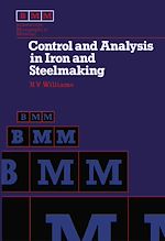 Télécharger le livre :  Control and Analysis in Iron and Steelmaking