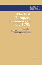 Télécharger le livre :  The East European Economies in the 1970s
