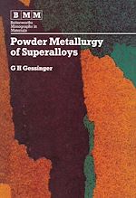 Télécharger le livre :  Powder Metallurgy of Superalloys