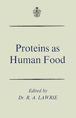 Télécharger le livre :  Proteins as Human Food