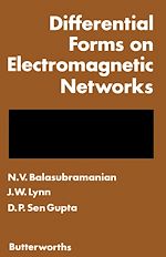 Télécharger le livre :  Differential Forms on Electromagnetic Networks
