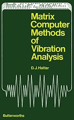Télécharger le livre :  Matrix Computer Methods of Vibration Analysis