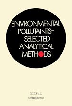 Télécharger le livre :  Environmental Pollutants—Selected Analytical Methods