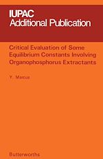 Télécharger le livre :  Critical Evaluation of Some Equilibrium Constants Involving Organophosphorus Extractants