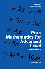 Télécharger le livre :  Pure Mathematics for Advanced Level
