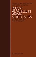 Télécharger le livre :  Recent Advances in Animal Nutrition – 1977