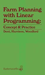 Télécharger le livre :  Farm Planning with Linear Programming: Concept and Practice