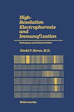 Télécharger le livre :  High-Resolution Electrophoresis and Immunofixation