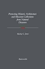Télécharger le livre :  Protecting Historic Architecture and Museum Collections from Natural Disasters