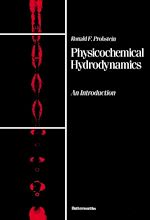 Télécharger le livre :  Physicochemical Hydrodynamics