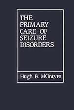 Télécharger le livre :  The Primary Care of Seizure Disorders