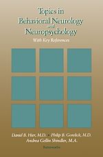 Télécharger le livre :  Topics in Behavioral Neurology and Neuropsychology