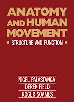 Télécharger le livre :  Anatomy and Human Movement