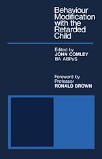 Télécharger le livre :  Behaviour Modification with the Retarded Child