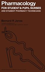 Télécharger le livre :  Pharmacology for Student and Pupil Nurses and Student Pharmacy Technicians