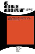 Télécharger le livre :  You . . . Your Health . . . Your Community