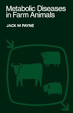 Télécharger le livre :  Metabolic Diseases in Farm Animals