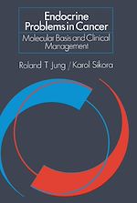 Télécharger le livre :  Endocrine Problems in Cancer