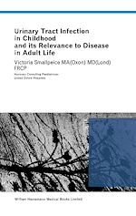 Télécharger le livre :  Urinary Tract Infection in Childhood and Its Relevance to Disease in Adult Life