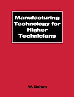 Télécharger le livre :  Manufacturing Technology for Higher Technicians