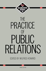 Télécharger le livre :  The Practice of Public Relations