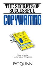 Télécharger le livre :  The Secrets of Successful Copywriting