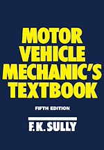 Télécharger le livre :  Motor Vehicle Mechanic's Textbook