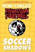 Télécharger le livre :  Phantom Football: Soccer Shadows