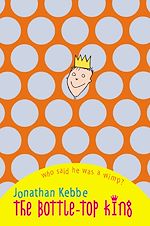 Télécharger le livre :  The Bottle-Top King