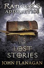 Download this eBook The Lost Stories (Ranger's Apprentice Book 11)