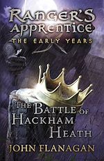 Download this eBook The Battle of Hackham Heath (Ranger's Apprentice: The Early Years Book 2)