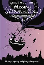 Télécharger le livre :  The Case of the Missing Moonstone