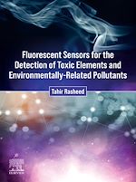 Télécharger le livre :  Fluorescent Sensors for the Detection of Toxic Elements and Environmentally-Related Pollutants