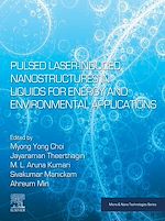 Télécharger le livre :  Pulsed Laser-Induced Nanostructures in Liquids for Energy and Environmental Applications